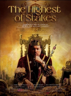 Watch The Highest of Stakes movies free Primewire