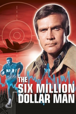 Watch The Six Million Dollar Man movies free Primewire