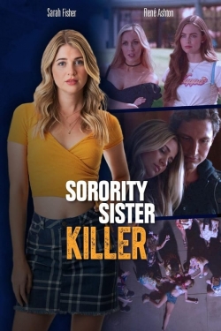 Watch Sorority Sister Killer movies free Primewire