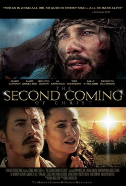 Watch The Second Coming of Christ movies free Primewire