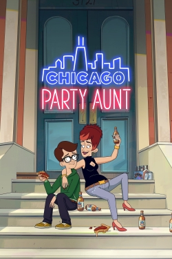 Watch Chicago Party Aunt movies free Primewire