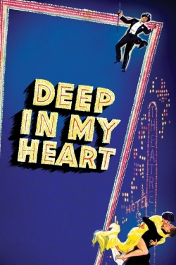 Watch Deep in My Heart movies free Primewire