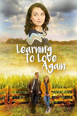 Watch Learning to Love Again movies free Primewire