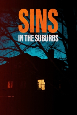 Watch Sins in the Suburbs movies free Primewire