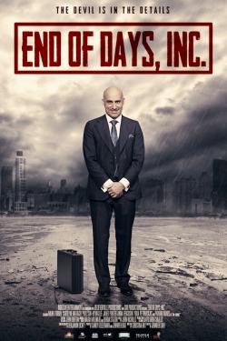 Watch End of Days, Inc. movies free Primewire