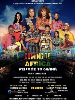 Watch Coming to Africa: Welcome to Ghana movies free Primewire