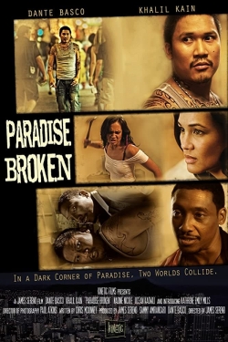 Watch Paradise Broken movies free Primewire