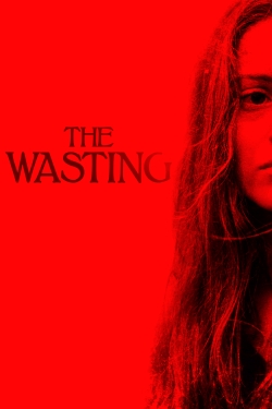 Watch The Wasting movies free Primewire