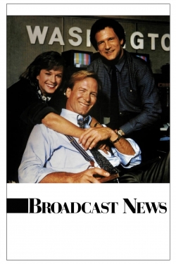 Watch Broadcast News movies free Primewire