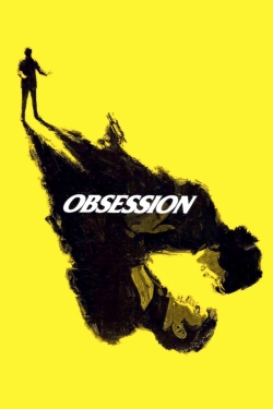 Watch Obsession movies free Primewire