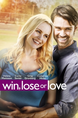 Watch Win, Lose or Love movies free Primewire