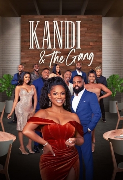 Watch Kandi & The Gang movies free Primewire