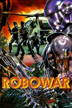 Watch Robowar movies free Primewire