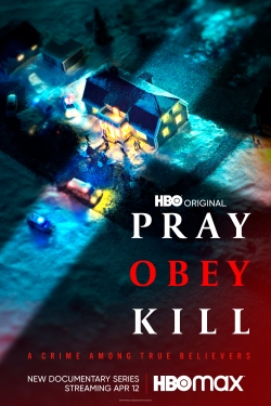 Watch Pray, Obey, Kill movies free Primewire