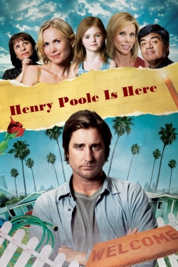 Watch Henry Poole Is Here movies free Primewire