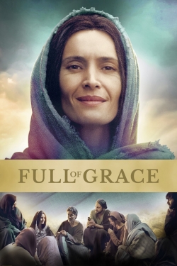 Watch Full of Grace movies free Primewire