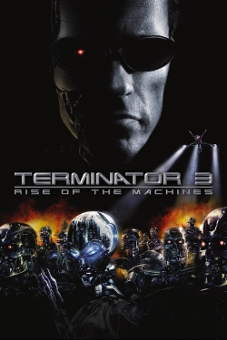 Watch Terminator 3: Rise of the Machines movies free Primewire