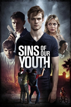 Watch Sins of Our Youth movies free Primewire