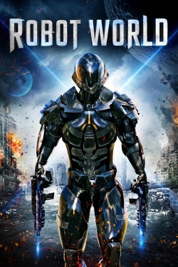 Watch Robot World movies free Primewire