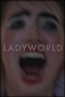 Watch Ladyworld movies free Primewire