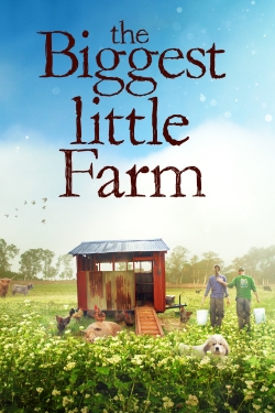 Watch The Biggest Little Farm movies free Primewire