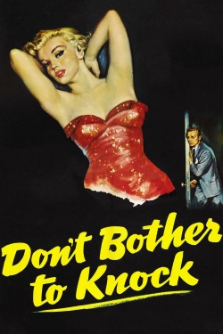 Watch Don't Bother to Knock movies free Primewire