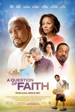 Watch A Question of Faith movies free Primewire