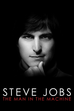 Watch Steve Jobs: The Man in the Machine movies free Primewire