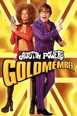 Watch Austin Powers in Goldmember movies free Primewire