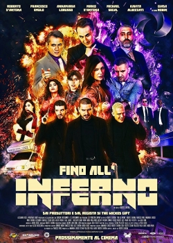 Watch Fino All'Inferno movies free Primewire