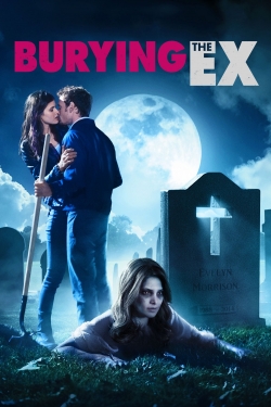 Watch Burying the Ex movies free Primewire