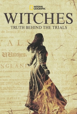 Watch Witches: Truth Behind the Trials movies free Primewire