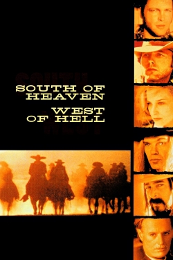 Watch South of Heaven, West of Hell movies free Primewire