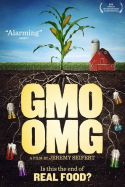 Watch GMO OMG movies free Primewire