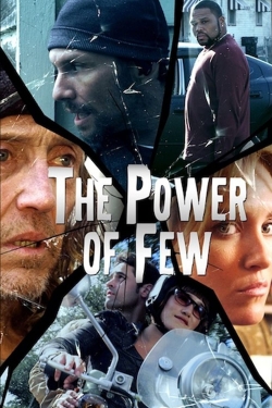 Watch The Power of Few movies free Primewire