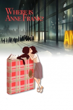 Watch Where Is Anne Frank movies free Primewire