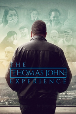 Watch The Thomas John Experience movies free Primewire