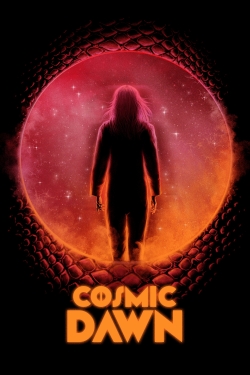 Watch Cosmic Dawn movies free Primewire