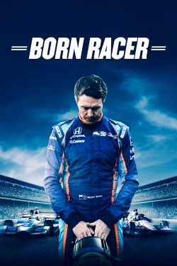 Watch Born Racer movies free Primewire