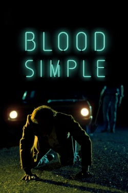 Watch Blood Simple movies free Primewire