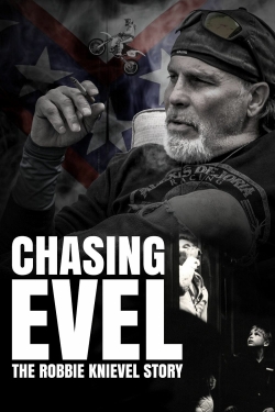 Watch Chasing Evel: The Robbie Knievel Story movies free Primewire