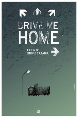 Watch Drive Me Home movies free Primewire