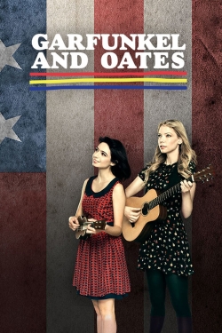 Watch Garfunkel and Oates movies free Primewire