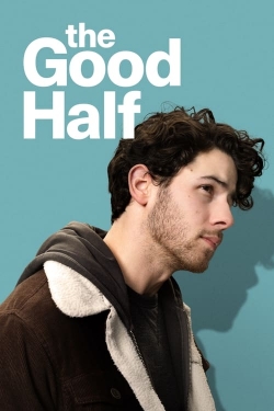 Watch The Good Half movies free Primewire