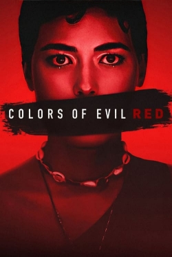 Watch Colors of Evil: Red movies free Primewire