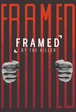 Watch Framed By the Killer movies free Primewire