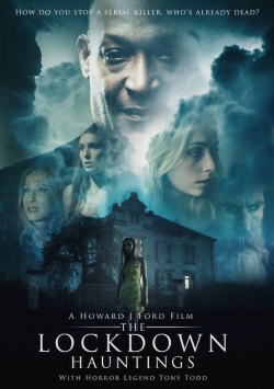 Watch The Lockdown Hauntings movies free Primewire