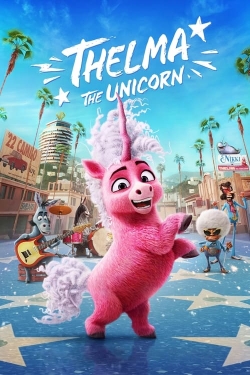 Watch Thelma the Unicorn movies free Primewire