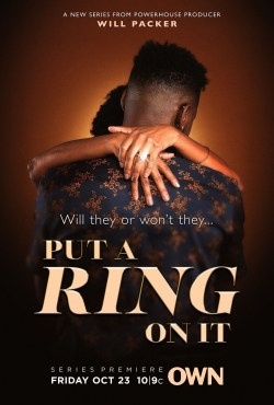 Watch Put A Ring on It movies free Primewire