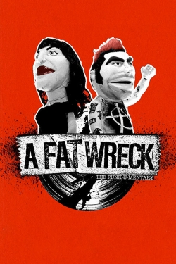 Watch A Fat Wreck movies free Primewire